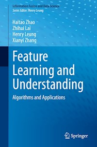 Feature Learning and Understanding - Haitao Zhao - E-Book