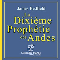 La dixième prophétie - James Redfield - Hörbuch
