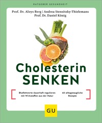 Cholesterin senken - Prof. Dr. Aloys Berg - E-Book
