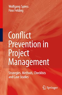 Conflict Prevention in Project Management - Wolfgang Spiess - E-Book