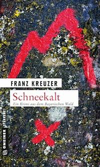 Schneekalt - Franz Kreuzer - E-Book