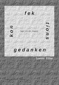 Konfektionsgedanken - Lorenz Filius - E-Book
