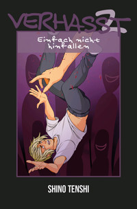 Einfach nicht hinfallen - Shino Tenshi - E-Book