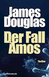 Der Fall Amos - James Douglas - E-Book