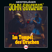 John Sinclair, Folge 144: Im Tempel des Drachen - Jason Dark - Hörbuch