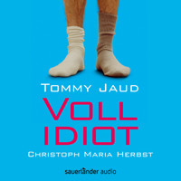 Vollidiot (Gekürzte Lesung) - Tommy Jaud - Hörbuch