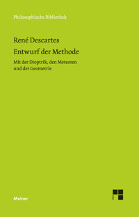 Entwurf der Methode - Rene Descartes - E-Book