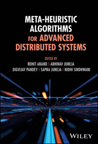 Meta-Heuristic Algorithms for Advanced Distributed Systems -  - E-Book