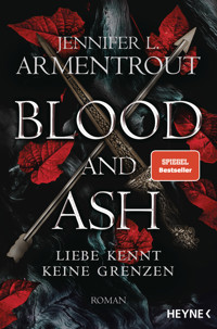 Blood and Ash - Liebe kennt keine Grenzen - Jennifer L. Armentrout - E-Book