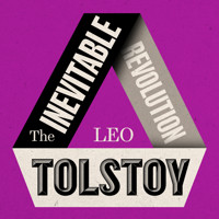 The Inevitable Revolution - Leo Tolstoy - Hörbuch