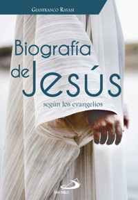 Biografía de Jesús - Gianfranco Ravasi - E-Book