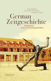 German Zeitgeschichte -  - E-Book