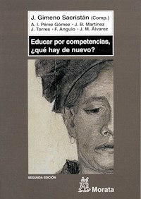 Educar por competencias, ¿qué hay de nuevo? - José Gimeno Sacristán - E-Book