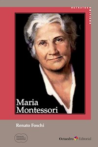 Maria Montessori - Renato Foschi - E-Book