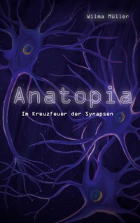 Anatopia - Wilma Müller - E-Book