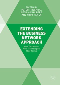 Extending the Business Network Approach -  - E-Book