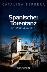 Spanischer Totentanz - Catalina Ferrera - E-Book