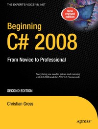 Beginning C# 2008 - Christian Groß - E-Book