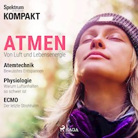 Spektrum Kompakt: Atmen - Von Luft und Lebensenergie - Spektrum Kompakt - Hörbuch