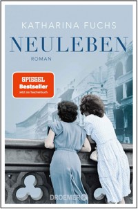 Neuleben - Katharina Fuchs - E-Book