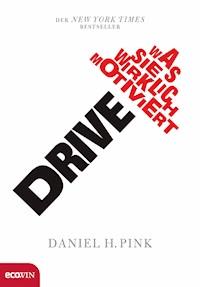 Drive - Daniel H. Pink - E-Book