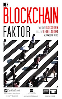 Der Blockchain-Faktor - Philipp Sandner - E-Book