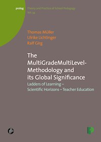The MultiGradeMultiLevel-Methodology and its Global Significance - Thomas Müller - E-Book
