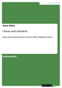 Orient und Okzident - Anna Sliwa - E-Book