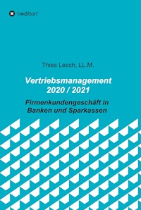 Vertriebsmanagement 2020 / 2021 - Thies Lesch - E-Book