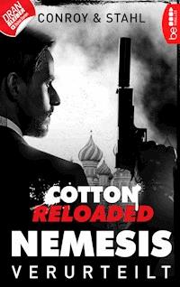 Cotton Reloaded: Nemesis - 1 - Gabriel Conroy - E-Book