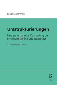 Umstrukturierungen - Lukas Glanzmann - E-Book