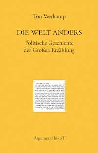 Die Welt anders - Ton Veerkamp - E-Book
