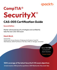 CompTIA® SecurityX® CAS-005 Certification Guide - Mark Birch - E-Book