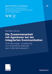 Die Zusammenarbeit mit Agenturen bei der Integrierten Kommunikation - Manfred Bruhn - E-Book