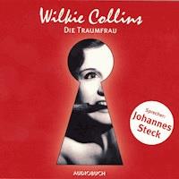 Die Traumfrau - Wilkie Collins - Hörbuch
