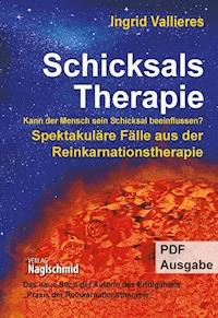 Schicksalstherapie - Ingrid Vallieres - E-Book