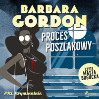 Proces poszlakowy - Barbara Gordon - Hörbuch