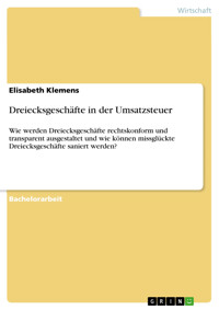 Dreiecksgeschäfte in der Umsatzsteuer - Elisabeth Klemens - E-Book