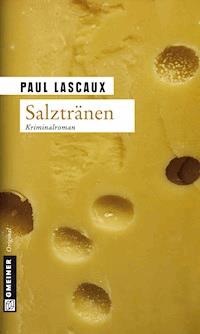 Salztränen - Paul Lascaux - E-Book