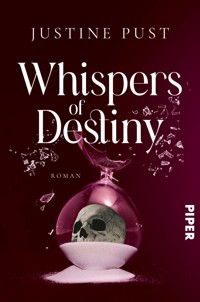 Whispers of Destiny - Justine Pust - E-Book