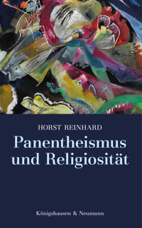 Panentheismus und Religiosität - Horst Reinhard - E-Book