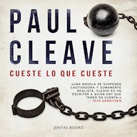Cueste lo que cueste - Paul Cleave - Hörbuch
