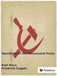 Manifesto of the Communist Party - Engels Friedrich - E-Book