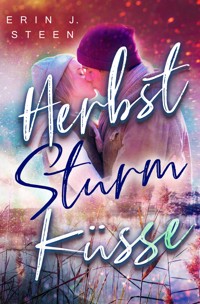Herbststurmküsse - Erin J. Steen - E-Book