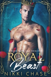 Royal Beast - Nikki Chase - E-Book