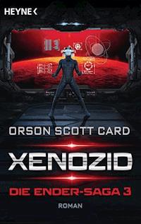 Xenozid - Orson Scott Card - E-Book