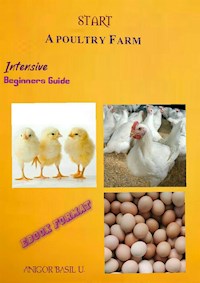 Poultry Farming - Anigor Basil. U - E-Book