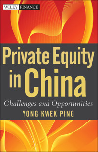 Private Equity in China - Kwek Ping Yong - E-Book