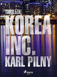 Korea Inc. - Karl Pilny - E-Book