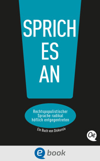Sprich es an! - Philipp Steffan - E-Book